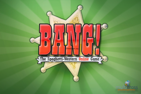 BANG! – Das Multiplattform Online Kartenspiel